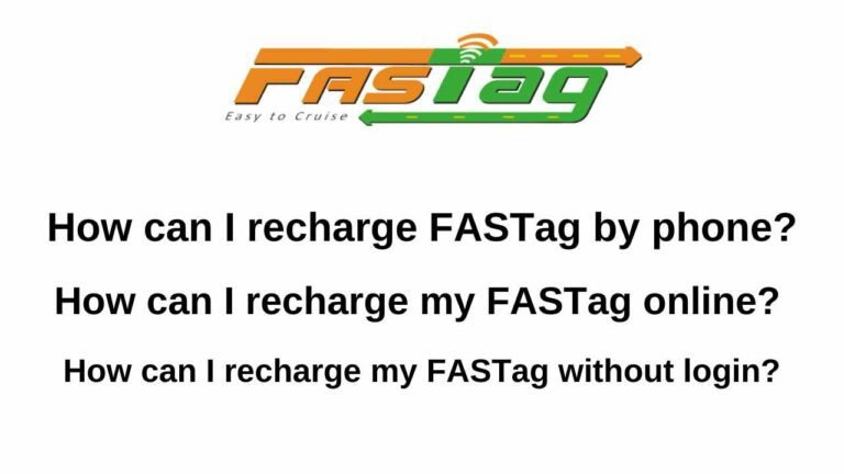 How can I recharge FASTag by phone